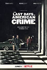 The Last days of american crime main